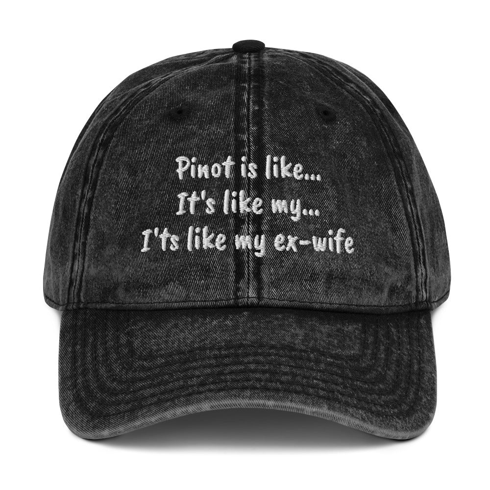 Pinot ex wife Vintage dad hat