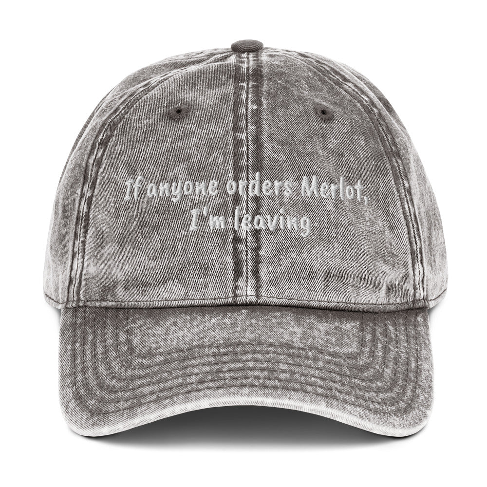 If anyone orders Merlot Vintage dad hat