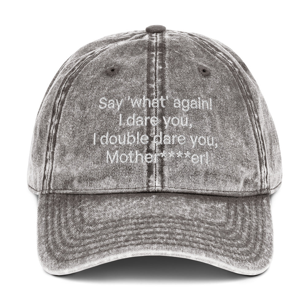 Say what Vintage dad hat