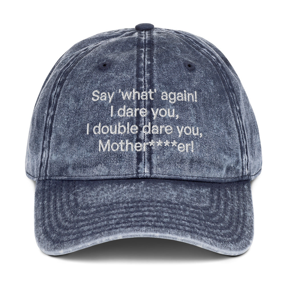 Say what Vintage dad hat