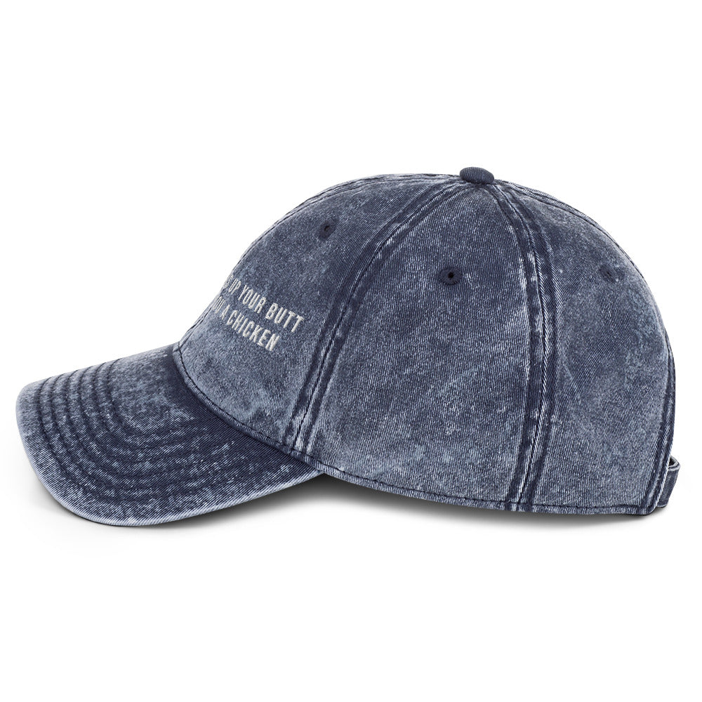 Make you a chicken Vintage dad hat