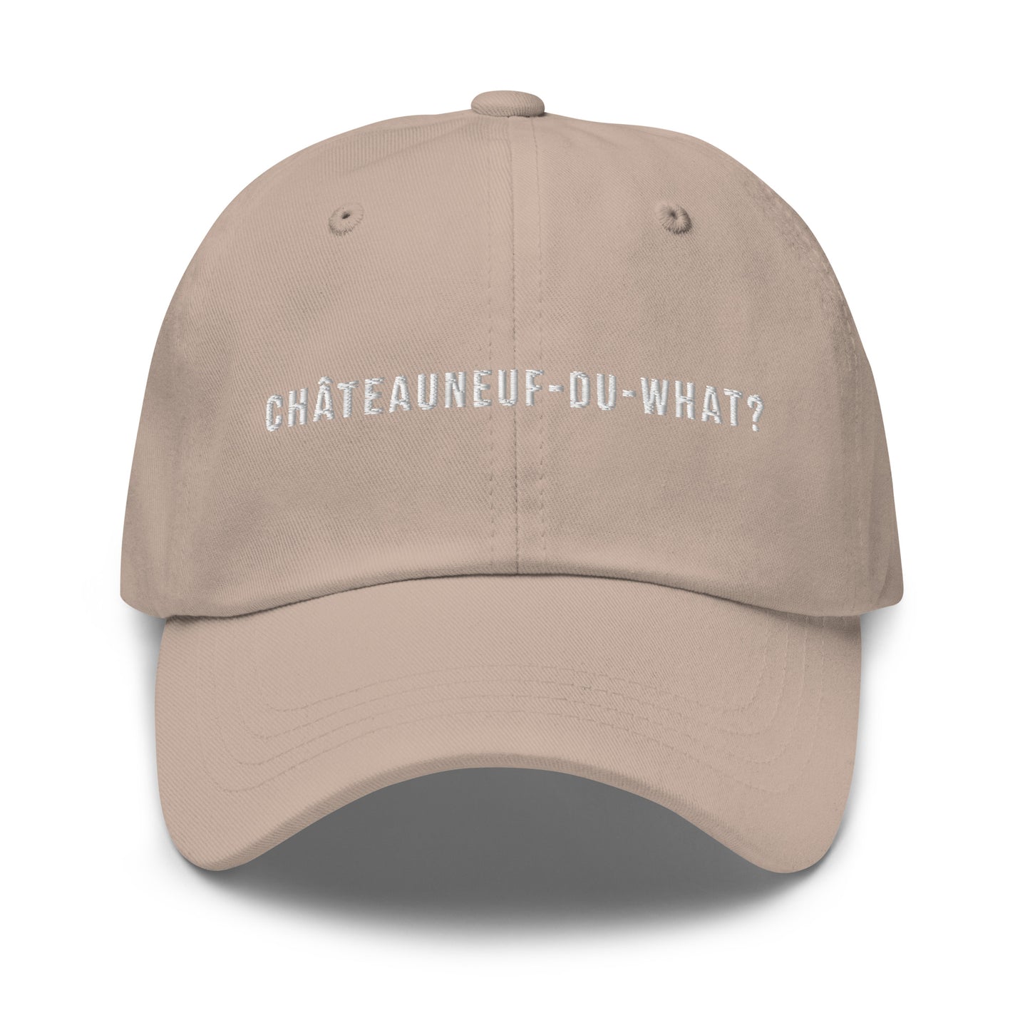 Châteauneuf-du-what Dad hat