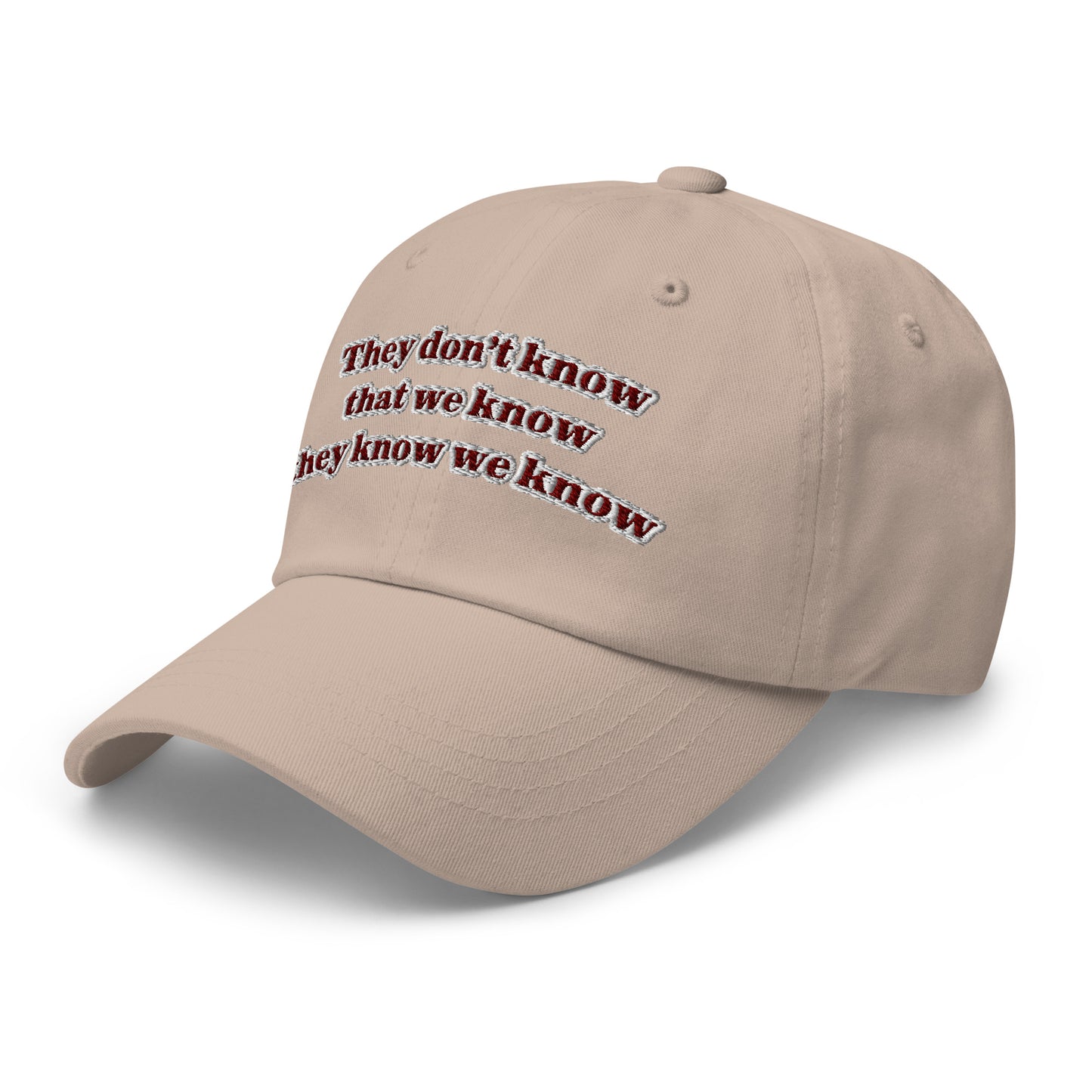 They don't know Dad hat