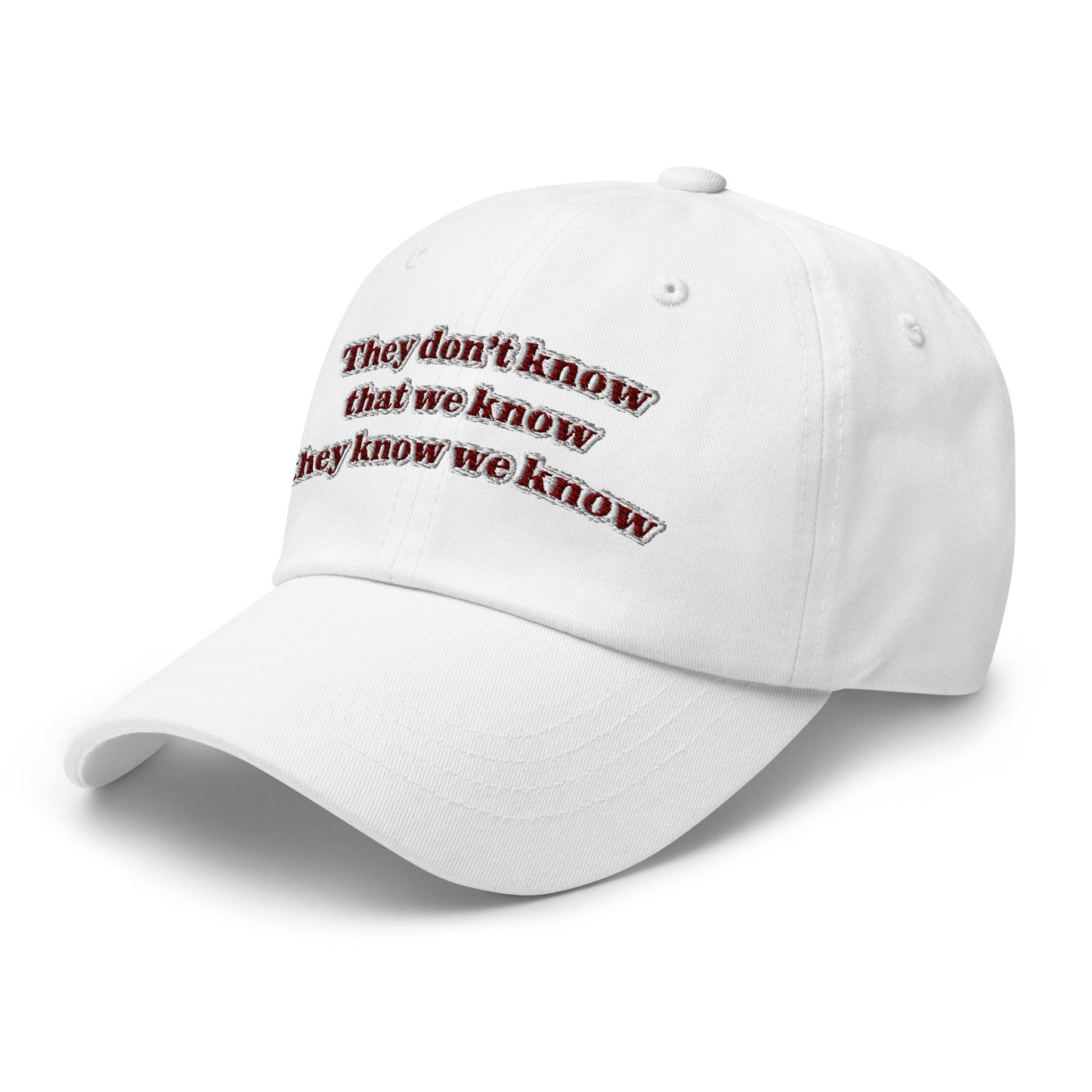 They don't know Dad hat