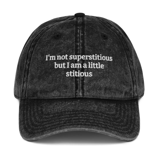 Superstitious Vintage dad hat