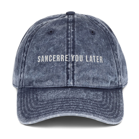 Sancerre you later Vintage dad hat