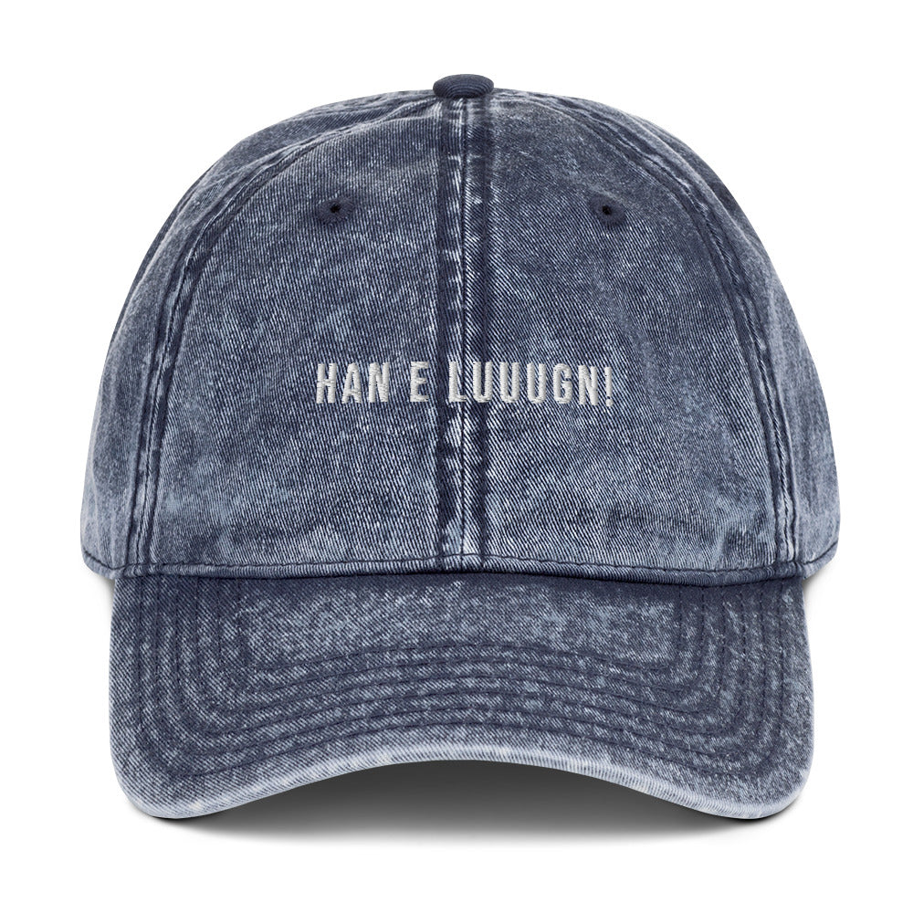 Han e luuugn! Vintage Cotton Twill Cap